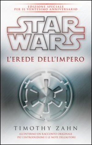 Star Wars. L'erede dell'impero. La trilogia di Thrawn