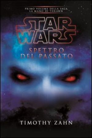 Star Wars. Spettro del passato. La mano di Thrawn
