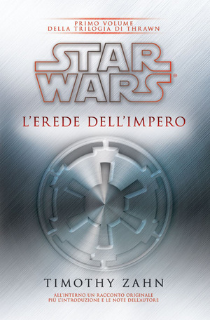 Star Wars. L'erede dell'impero. La trilogia di Thrawn