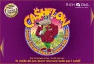 Cashflow 101. Come uscire dalla corsa dei topi