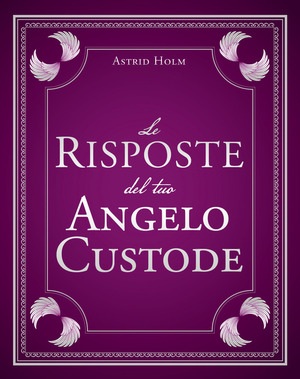 Le risposte del tuo angelo custode