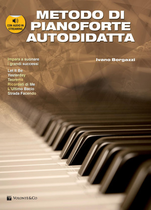 Metodo di pianoforte autodidatta. Con audio in streaming