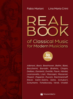 Real book of classical music for modern musicians. Ediz. italiana e inglese