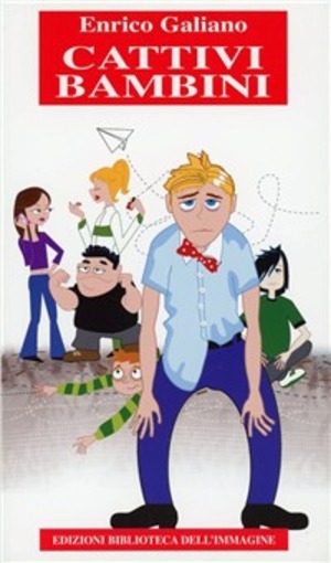 Cattivi bambini