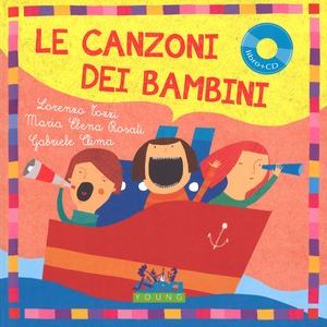 Le canzoni dei bambini. Con CD Audio