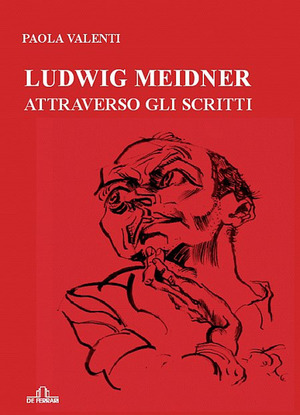 Ludwig Meidner attraverso gli scritti