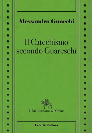 Il catechismo secondo Guareschi