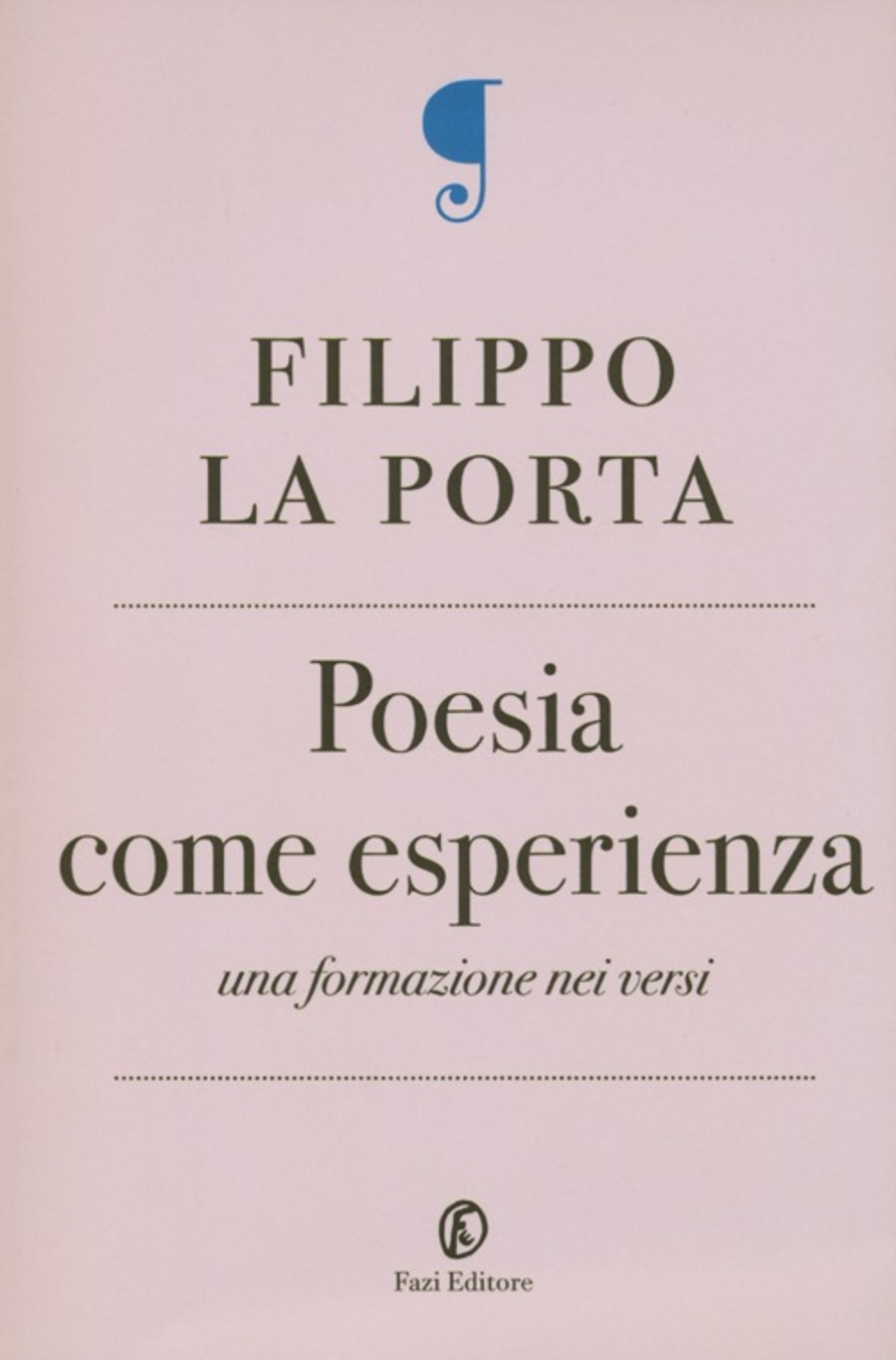 Poesia come esperienza. Una formazione nei versi