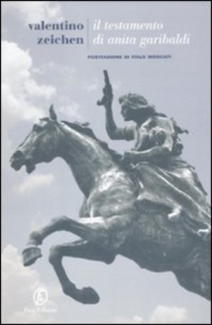 Il testamento di Anita Garibaldi
