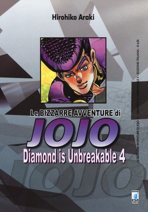 Diamond is unbreakable. Le bizzarre avventure di Jojo