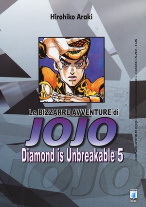 Diamond is unbreakable. Le bizzarre avventure di Jojo