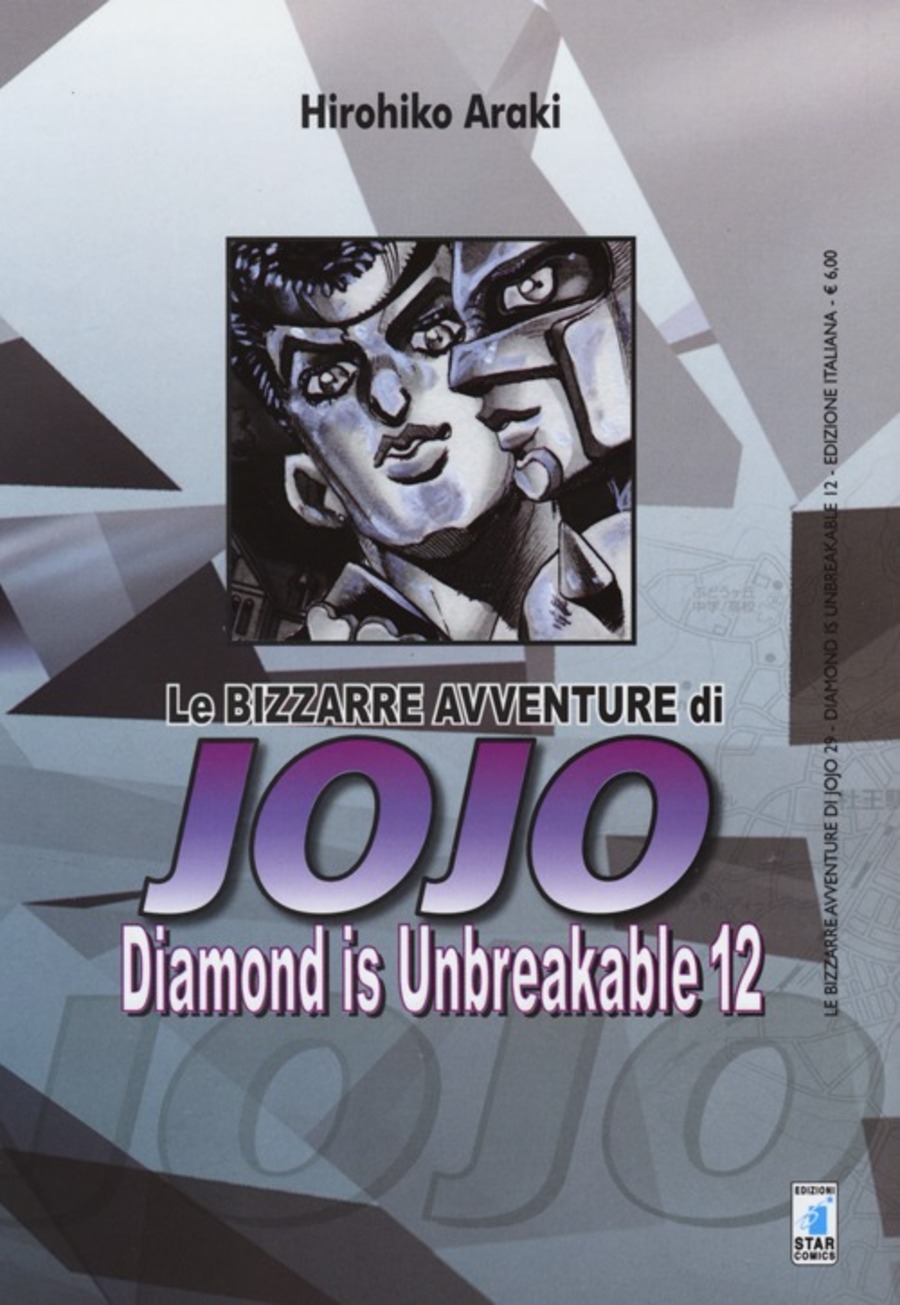 Diamond is unbreakable. Le bizzarre avventure di Jojo