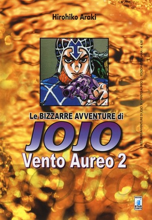 Vento aureo. Le bizzarre avventure di Jojo