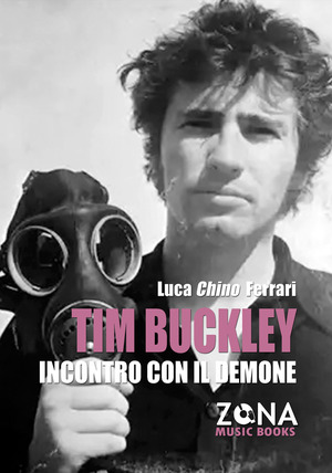 Tim Buckley. Incontro con il demone