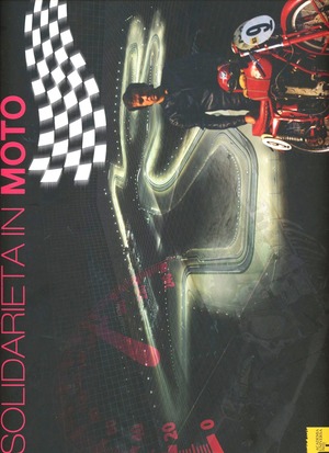 Solidarietà in moto. Antonio Campetti. Ediz. illustrata