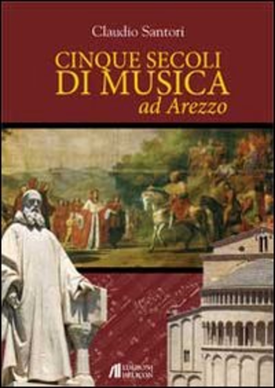 Cinque secoli di musica ad Arezzo Librerie Ubik