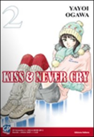 Kiss & never cry