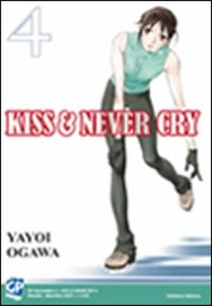Kiss & never cry