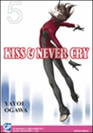 Kiss & never cry