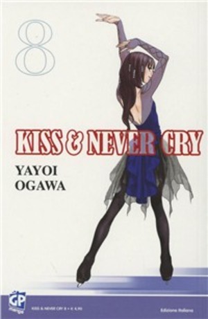Kiss & never cry