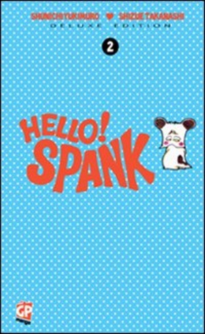 Hello! Spank deluxe