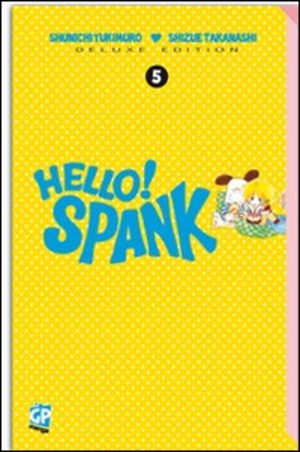 Hello! Spank deluxe