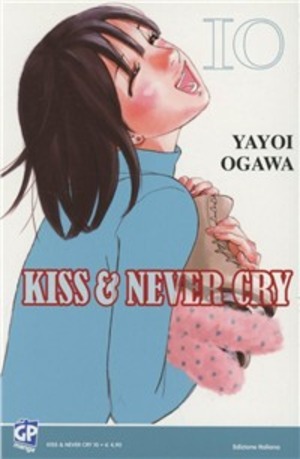 Kiss & never cry