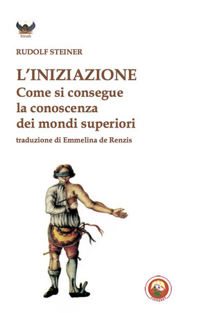 L' iniziazione. Come si conseguono conoscenze dei mondi superiori