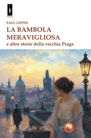 La bambola meravigliosa e altre storie della vecchia Praga
