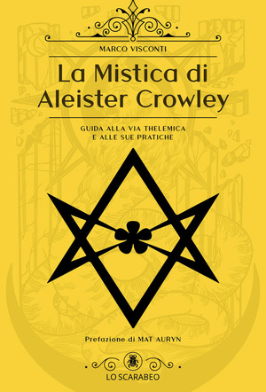 La mistica di Aleister Crowley
