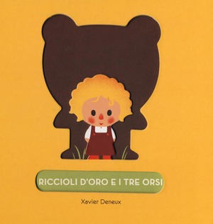 Riccioli d'oro e i tre orsi. Ediz. illustrata