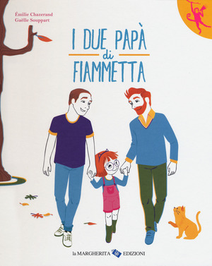 I due papà di Fiammetta I due papà di Fiammetta