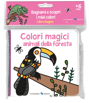 Animali della foresta. Colori magici. Ediz. illustrata