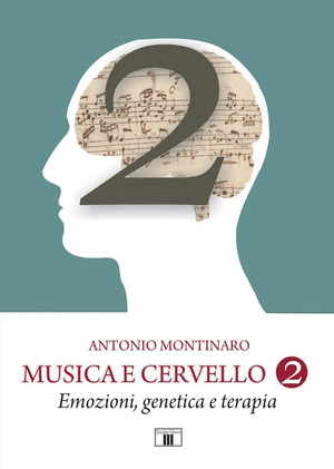 Musica e cervello. Mito e scienza