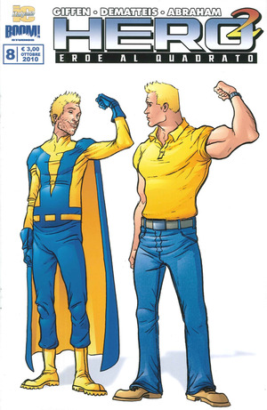 Hero Squared. Eroe al quadrato