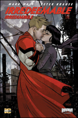 Irredeemable-Irredimibile. Ediz. italiana