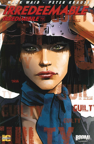 Irredeemable-Irredimibile. Ediz. italiana