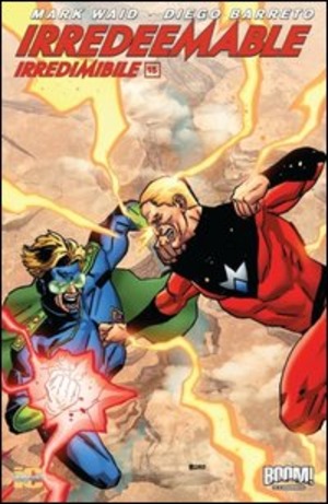 Irredeemable-Irredimibile. Ediz. italiana