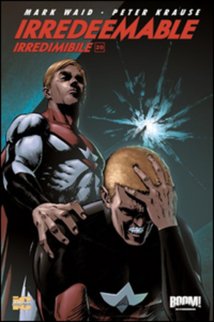 Irredeemable-Irredimibile. Ediz. italiana