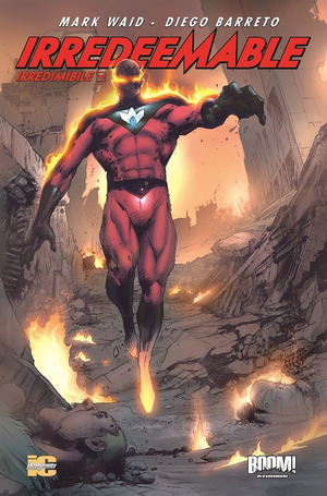 Irredeemable-Irredimibile. Ediz. italiana