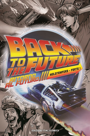 Ritorno al futuro. Mala tempora