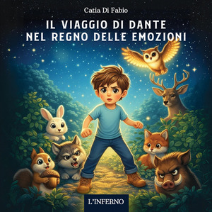 Il viaggio di Dante nel regno delle emozioni. L’inferno