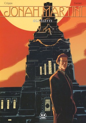 Jonah Martini. Gli eletti