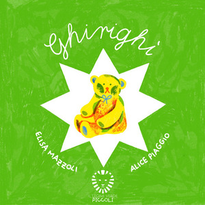 Ghirighì. Ediz. illustrata