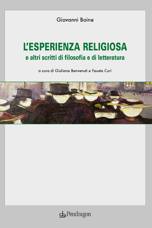 L' esperienza religiosa e altri scritti di filosofia e di letteratura