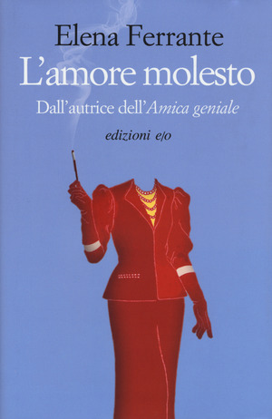 L' amore molesto