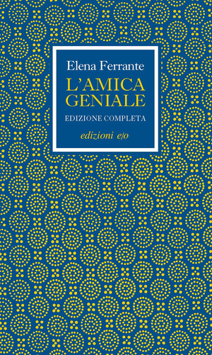 L' amica geniale. Edizione completa