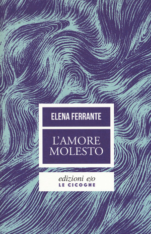 L' amore molesto
