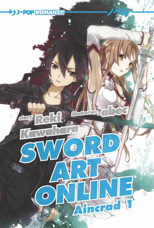 Sword art online novel. Aincrad 1