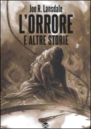 L' orrore e altre storie